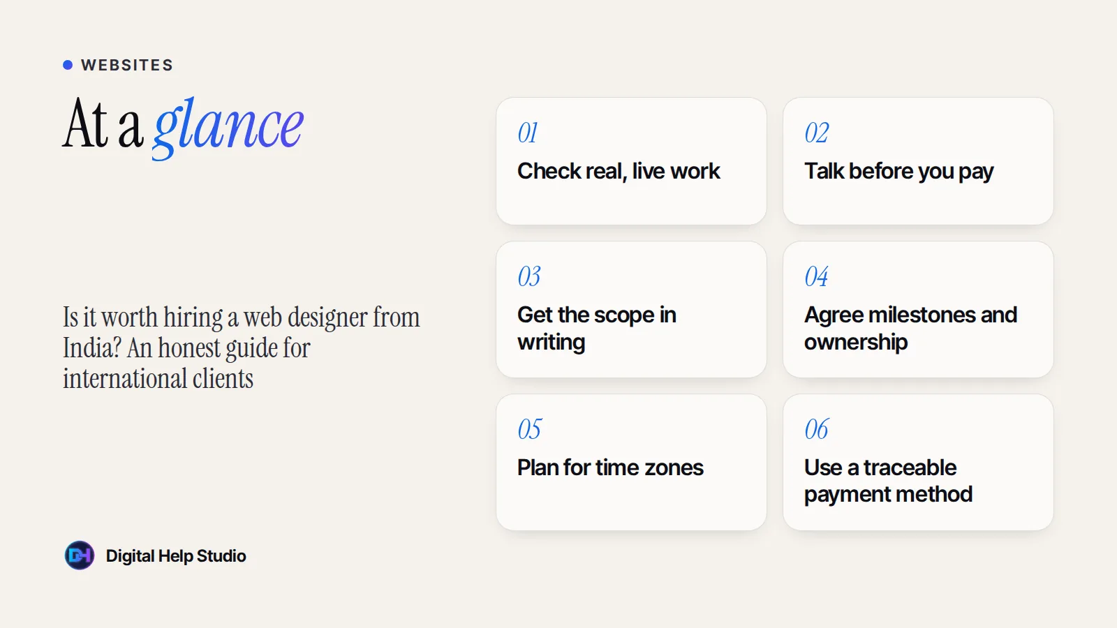 At a glance: Check real, live work; Talk before you pay; Get the scope in writing; Agree milestones and ownership; Plan for time zones; Use a traceable payment method.